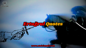 20 Ertugrul Quotes